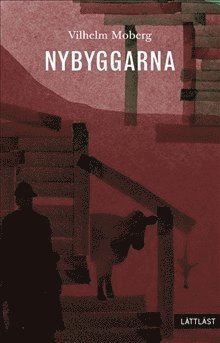 bokomslag Nybyggarna (lättläst)