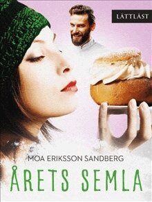 Moa Eriksson Sandberg - Årets semla, Pocket
