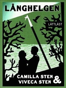 Camilla Sten, Viveca Sten - Långhelgen, Pocket