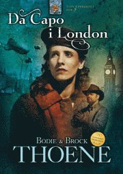 Bodie Thoene - Da Capo i London, Häftad