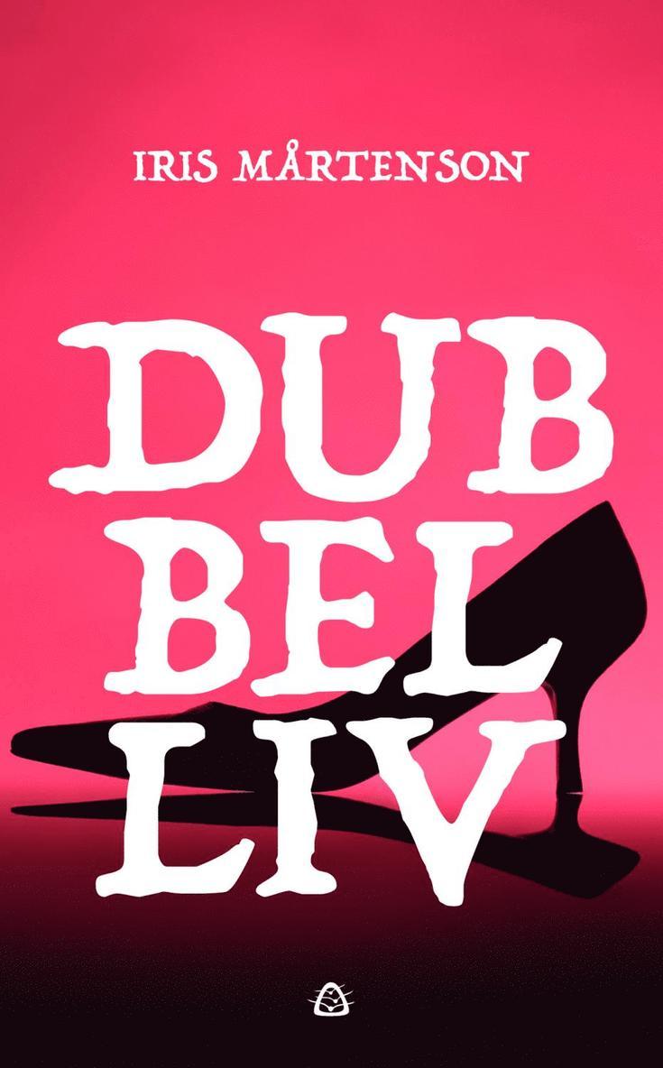 Dubbelliv 1