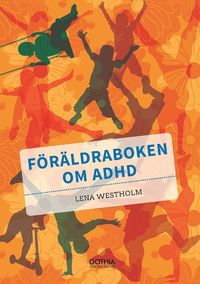 bokomslag Föräldraboken om adhd