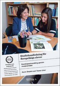 bokomslag Studiehandledning för flerspråkiga elever : kunskapsutveckling genom modersmålet