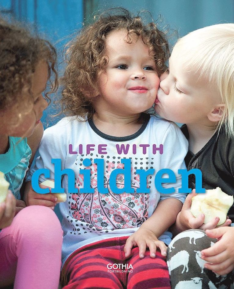 Life with children