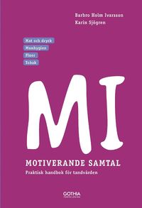 bokomslag MI - Motiverande samtal i tandvården