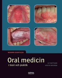 bokomslag Oral medicin i teori och praktik