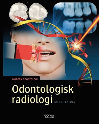 bokomslag Odontologisk radiologi