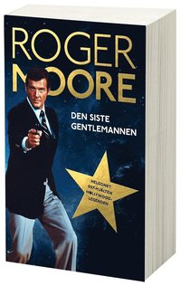 bokomslag Den siste gentlemannen : minnen från Hollywood