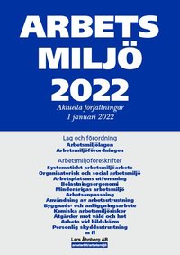 bokomslag Arbetsmiljö 2022 : Aktuella författningar 1 januari 2022