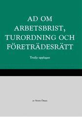 bokomslag AD om arbetsbrist, turordning och företrädesrätt