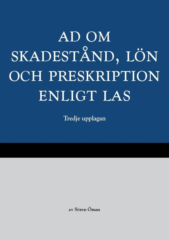 AD om skadestånd, lön och preskription enligt LAS 1