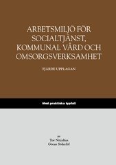 Tor Nitzelius, Göran Söderlöf - Arbetsmiljö för socialtjänst, kommunal vård och omsorgsverksamhet – Med praktiska typfall, Häftad