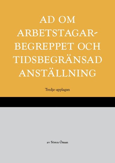 bokomslag AD om arbetstagarbegreppet och tidsbegränsad anställning