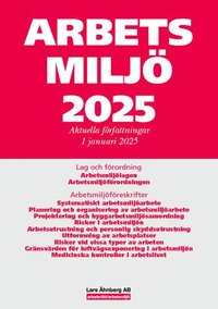 bokomslag Arbetsmiljö 2025 : aktuella författningar 1 januari 2025