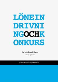 bokomslag Löneindrivning och konkurs - en facklig handledning