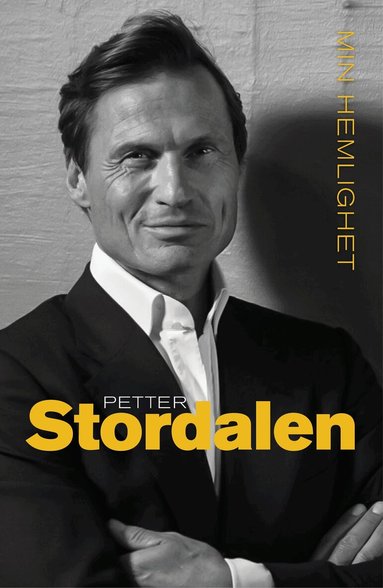 Petter A. Stordalen, Jonas Forsang - Min hemlighet, Inbunden