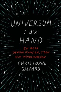 bokomslag Universum i din hand : en resa genom rymden, tiden och oändligheten