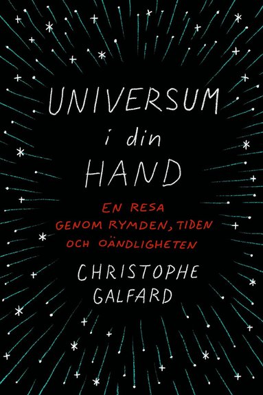 bokomslag Universum i din hand : en resa genom rymden, tiden och oändligheten