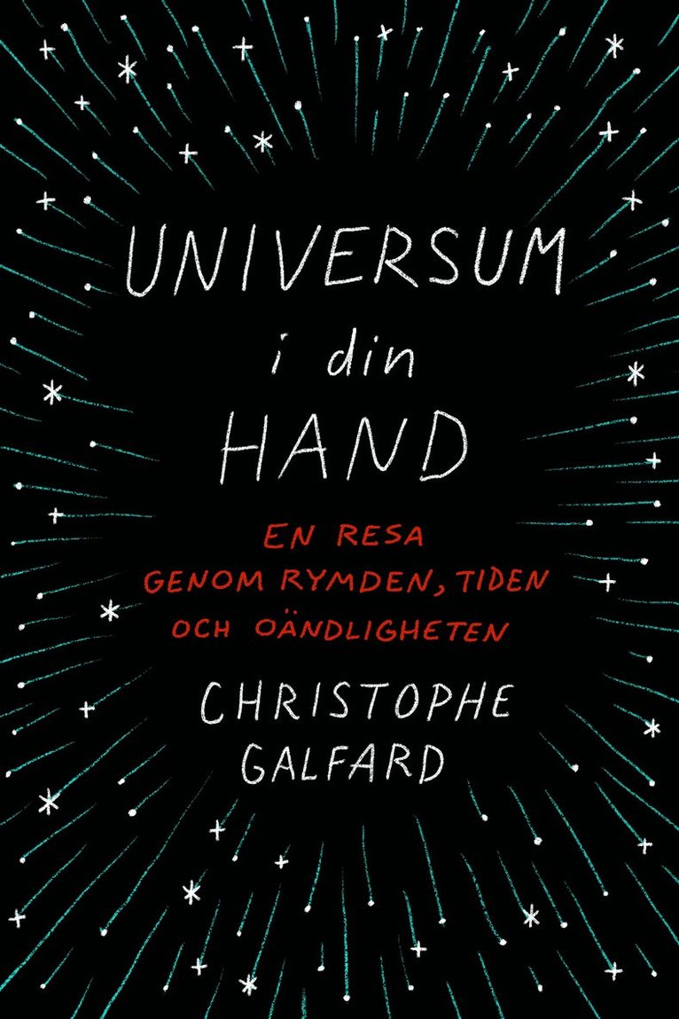 Universum i din hand : en resa genom rymden, tiden och oändligheten 1