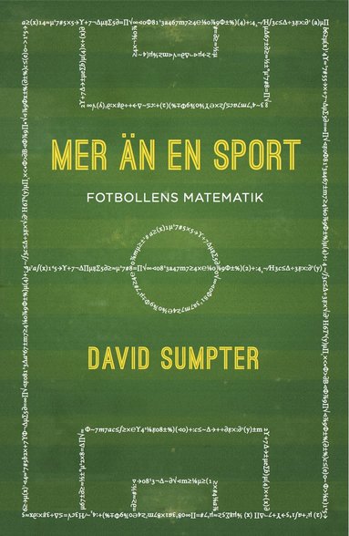 bokomslag Mer än en sport : fotbollens matematik