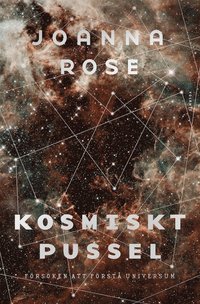 bokomslag Kosmiskt pussel : försöken att förstå universum