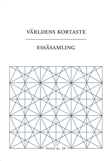Linda Fagerström, Inger Johansson, Björn Kohlström, Fiona Sampson, Niklas Schiöler, Fredrika Spindler, John Swedenmark - Världens kortaste essäsamling, Häftad
