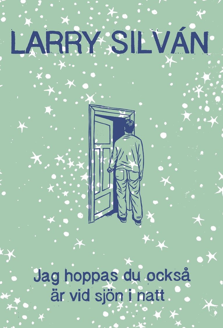 Larry Silván - Jag hoppas du också är vid sjön i natt, Häftad