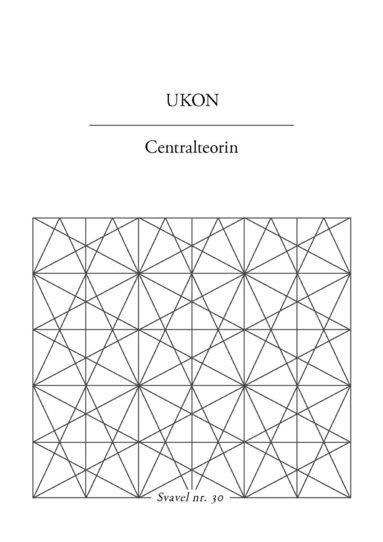 UKON - Centralteorin, Häftad