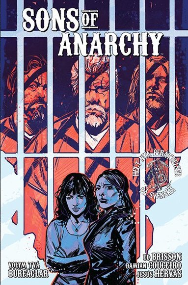Ed Brisson - Sons of Anarchy. Burfåglar, Häftad