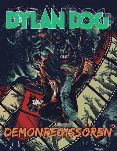 bokomslag Dylan Dog. Demonregissören