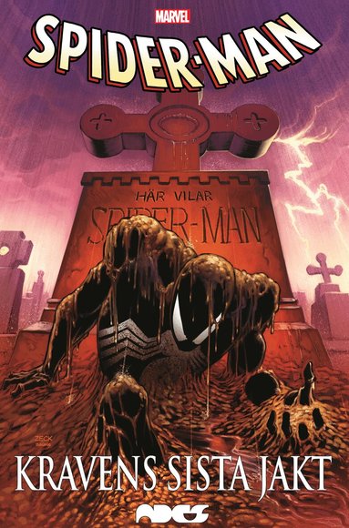 J.M. DeMatteis - Spider-Man. Kravens sista jakt, Inbunden