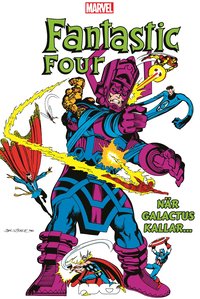 bokomslag Fantastic Four: När Galactus kallar...