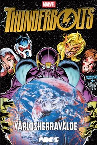 bokomslag Thunderbolts. Världsherravälde