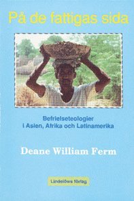 bokomslag På de fattigas sida : befrielseteologier i Asien, Afrika och Latinamerika