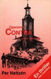 Per Nattzén - Operation Contra : thriller om en statskupp, Inbunden