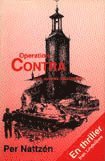 Per Nattzén - Operation Contra : thriller om en statskupp, Inbunden