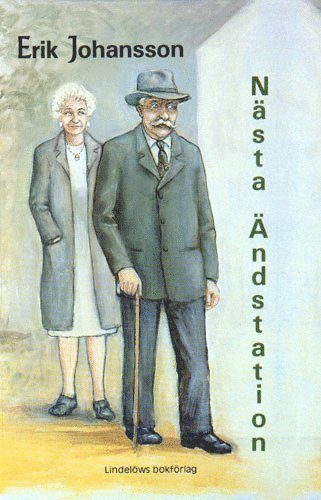 bokomslag Nästa: ändstation! : roman