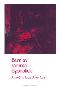 bokomslag Barn Av Samma Ögonblick