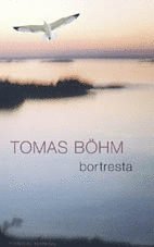 bokomslag Bortresta