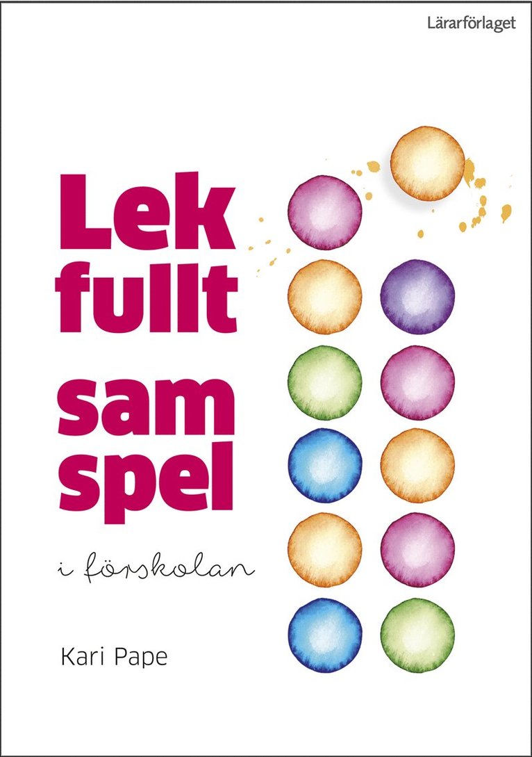 Lekfullt samspel i förskolan 1