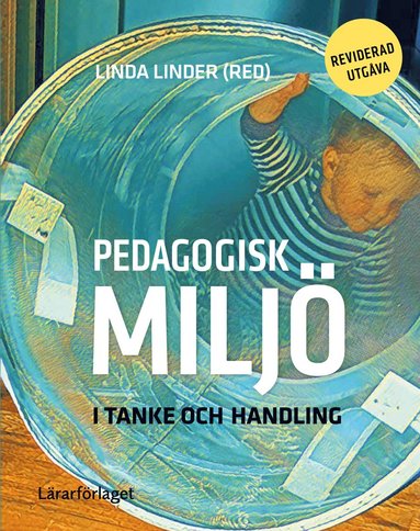 bokomslag Pedagogisk miljö i tanke och handling