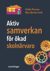 bokomslag Aktiv samverkan för ökad skolnärvaro