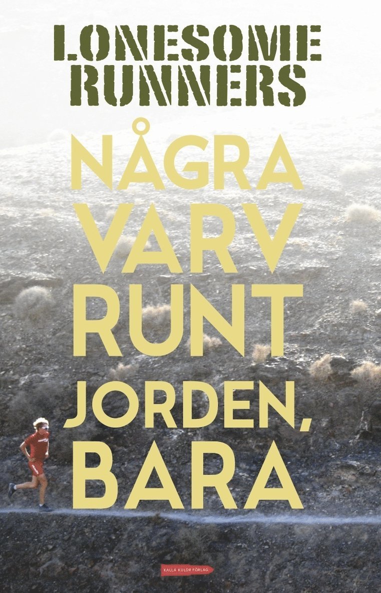 Några varv runt jorden, bara, Häftad