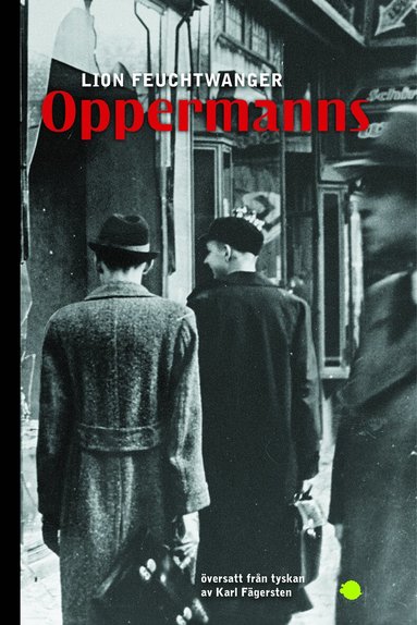 Lion Feuchtwanger - Oppermanns, Häftad