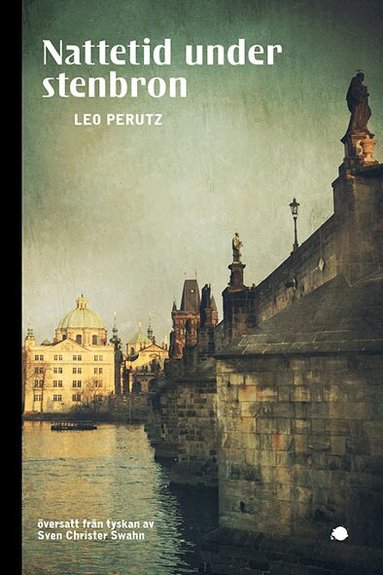 Leo Perutz - Nattetid under stenbron, Häftad