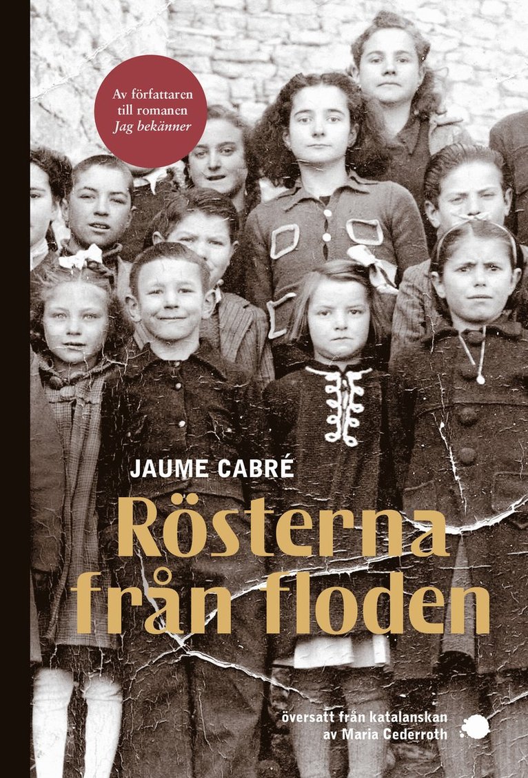 Jaume Cabré - Rösterna från floden, Häftad