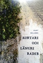 Kurt Sellebo - Kortare och längre rader, Häftad