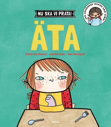 Embla Sue Panova, Jessika Linde - Nu ska vi prata! Äta, Inbunden