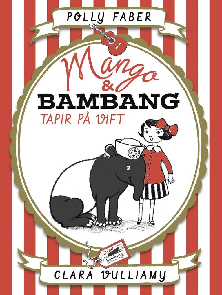 Mango & Bambang. Tapir på vift 1
