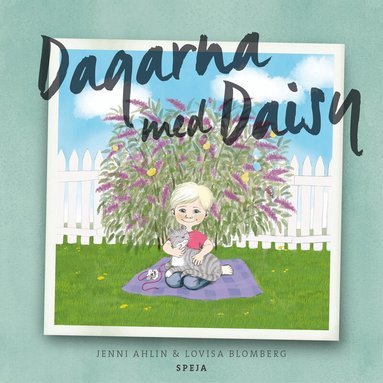 Jenni Ahlin, Lovisa Blomberg - Dagarna med Daisy, Inbunden